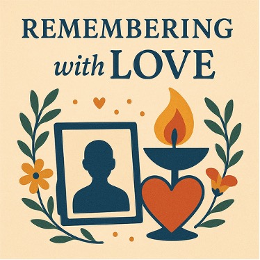 “Remembering with Love – All Souls”