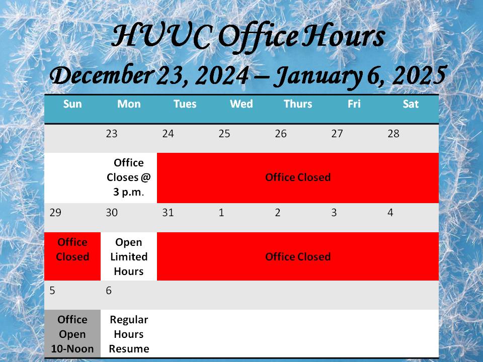 HUUC Office Limits Hours over the Holidays