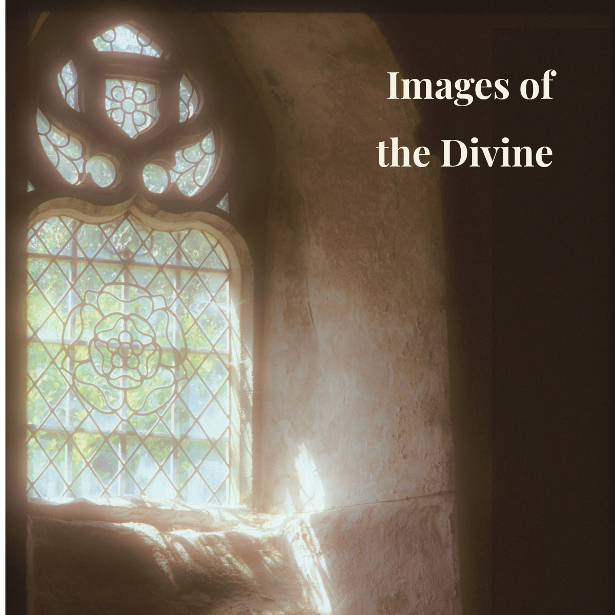 “Images of the Divine”
